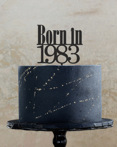 Topper urodzinowy na tort - napis Born In z dowolnym rokiem
