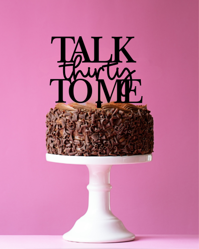 topper talk thirty to me.png