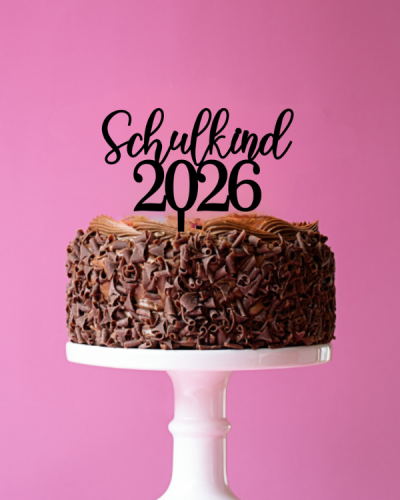 Topper / Tortendekoration „Schulkind 2026“